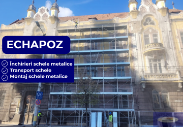 Închirieri schele metalice Cluj-Napoca
